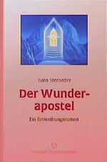 ISBN 9783762606093: Der Wunderapostel