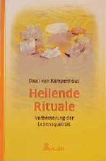 Heilende Rituale - Verbesserung der Lebe Heilende Rituale - Verbesserung der Lebe