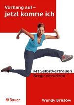 ISBN 9783762608509: Vorhang auf - jetzt komme ich