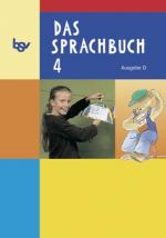 ISBN 9783762726647: Das Sprachbuch - Ausgabe D - für alle Bundesländer (außer Bayern) / Band 4 - Schülerbuch