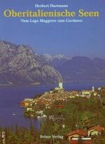 ISBN 9783763022168: Oberitalienische Seen – Vom Lago Maggiore zum Gardasee