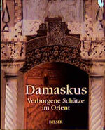 ISBN 9783763023844: Damaskus