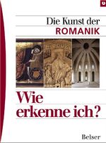 ISBN 9783763024360: Die Kunst der Romanik