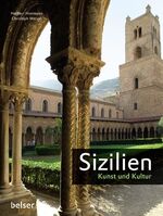 Sizilien - Kunst und Kultur