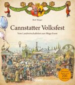 ISBN 9783763028139: Cannstatter Volksfest : Vom Landwirtschaftsfest zum Mega-Event