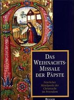 ISBN 9783763056385: Das Weihnachtsmissale der Päpste