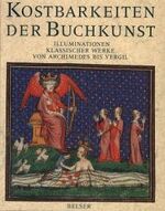 ISBN 9783763057306: Kostbarkeiten der Buchkunst., Illuminationen klassischer Werke von Archimedes bis Vergil.