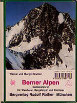 ISBN 9783763324156: Berner Alpen – Vom Sanetschpass zur Grimsel