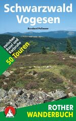 ISBN 9783763330300: Schwarzwald - Vogesen - 50 Touren zwischen Basel und Karlsruhe