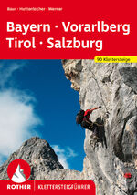 ISBN 9783763330942: Klettersteige Bayern – Vorarlberg – Tirol – Salzburg - 92 Klettersteige