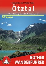 ISBN 9783763340941: Ötztal - Ötztaler Alpen - Stubaier Alpen. 50 Touren