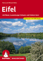 ISBN 9783763342235: Eifel – Mit Mosel, Luxemburger Schweiz und Hohem Venn. 70 Touren mit GPS-Tracks