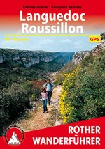 ISBN 9783763343065: Languedoc Roussillon – 50 Touren. Mit GPS-Tracks