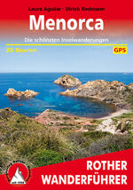 ISBN 9783763344505: Menorca - Die schönsten Inselwanderungen. 35 Touren. Mit GPS-Daten