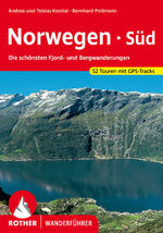 ISBN 9783763346882: Norwegen Süd - Die schönsten Fjord- und Bergwanderungen. 52 Touren mit GPS-Tracks