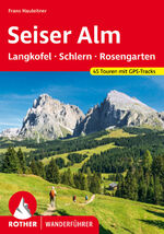 Franz Hauleitner: Seiser Alm – mit Langk
