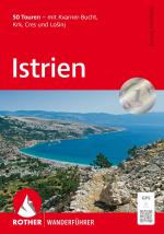 ISBN 9783763347957: Istrien – 50 Touren - mit Kvarner-Bucht, Krk, Cres und Lošinj. Mit GPS-Tracks