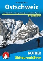 ISBN 9783763359189: Ostschweiz - Appenzell - Toggenburg - Glarner Alpen. 50 Skitouren