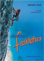 ISBN 9783763360741: Sicher Freiklettern