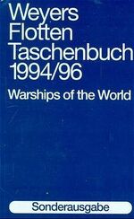 ISBN 9783763745074: Weyers Flottentaschenbuch /Warships of the World / 1994/96