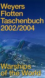 ISBN 9783763745166: Weyers Flottentaschenbuch /Warships of the World / 2002/2004 - 65. Jahrgang. Dt. /Engl.