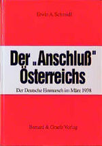 ISBN 9783763759361: Der "Anschluß" Österreichs