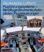 ISBN 9783763761050: Flugführungssysteme - Vom Fahrtmesser zum Autopiloten