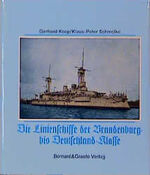 ISBN 9783763762118: Die Brandenburg-Klasse – Brandenburg-, Kaiser-Friedrich III-, Wittelsbach-, Braunschweig-, Deutschland-Klasse