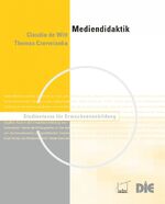 ISBN 9783763919147: Mediendidaktik