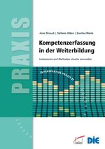 ISBN 9783763919741: Kompetenzerfassung in der Weiterbildung - Instrumente und Methoden situativ anwenden