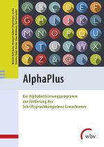 ISBN 9783763956081: AlphaPlus - Ein Alphabetisierungsprogramm zur Förderung der Schriftsprachkompetenz Erwachsener