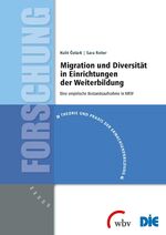 ISBN 9783763958122: Migration und Diversität in Einrichtungen der Weiterbildung: Eine empirische Bestandsaufnahme in NRW (Theorie und Praxis der Erwachsenenbildung) Eine empirische Bestandsaufnahme in NRW