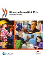 ISBN 9783763960682: Bildung auf einen Blick 2019 – OECD-Indikatoren