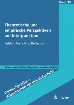 ISBN 9783763977550: Theoretische und empirische Perspektiven auf Interpunktion - Fehler, Korrektur, Reflexion