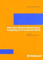 ISBN 9783764302535: Thermo-Hydro-Mechanical Coupling in Fractured Rock.