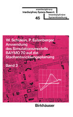 ISBN 9783764309701: Anwendung des Simulationsmodells BAYMO 70 auf die Stadtentwicklungsplanung