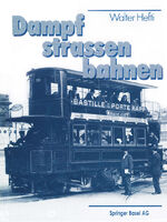 ISBN 9783764315368: Dampf-Strassenbahnen