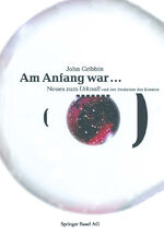 ISBN 9783764350055: Am Anfang war …