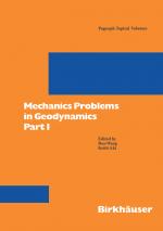 ISBN 9783764351045: Mechanics Problems in Geodynamics Part I