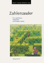 Zahlenzauber – Von natürlichen, imaginären und anderen Zahlen