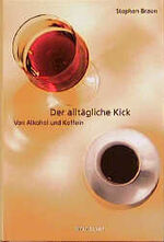 ISBN 9783764357641: Der alltägliche Kick