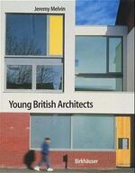 ISBN 9783764361532: Young British Architects.