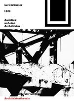 ISBN 9783764363543: 1922 – Ausblick auf eine Architektur