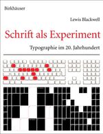 ISBN 9783764368197: Schrift als Experiment - Typographie im 20. Jahrhundert