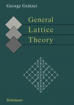 ISBN 9783764369965: General Lattice Theory – Second edition