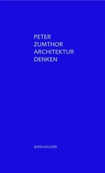 ISBN 9783764374969: Architektur Denken