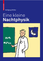 ISBN 9783764377434: Eine kleine Nachtphysik