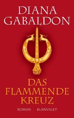 ISBN 9783764500566: Das flammende Kreuz. Roman. Ins Deutsche übertragen von Barbara Schnell.