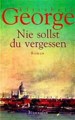 ISBN 9783764500986: Nie sollst du vergessen.  Roman - signiert