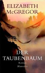 ISBN 9783764501433: Der Taubenbaum